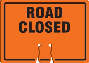 AccuformNMC "Road Closed" Traffic Cone Top, Combine With Orange Cones to Create a Warning Sign, 10" x 14" Plastic Cone Sign, Made in the USA, FBC736