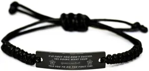 Black Stainless Steel Handmade Bracelets Adjustable Cord Inspirational, Geoscientist If at first you don't succeed, try doing what your athletic trainer told you to do the first time.