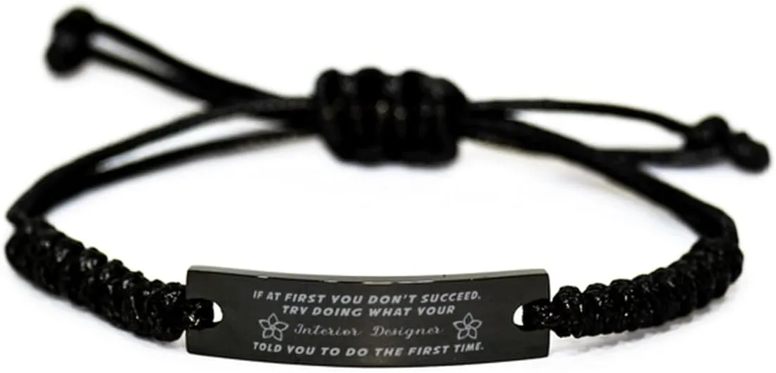 Black Stainless Steel Handmade Bracelets Adjustable Cord Inspirational, Interior Designer If at first you don't succeed, try doing what your athletic trainer told you to do the first time.