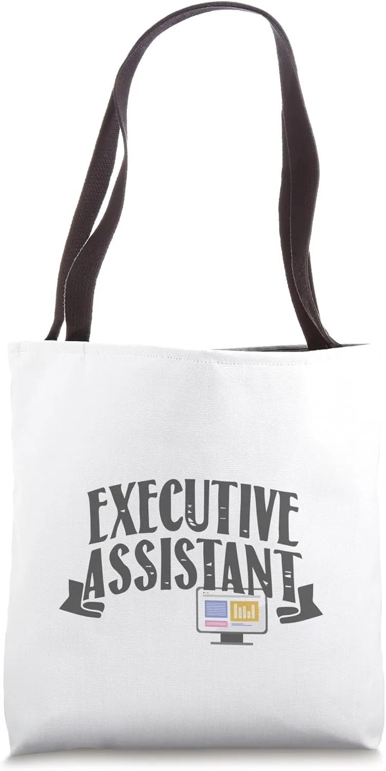 Executive assistant for those in administrative roles Tote Bag