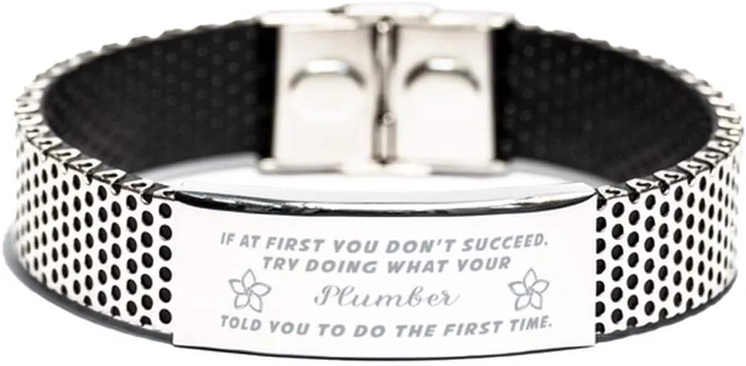 GIFTVILLE & SURPRISE Inspirational Stainless Steel Bracelet, If at first you don't succeed, try doing what your athletic trainer told you to do the first time., Gifts for Plumber Engraved Message