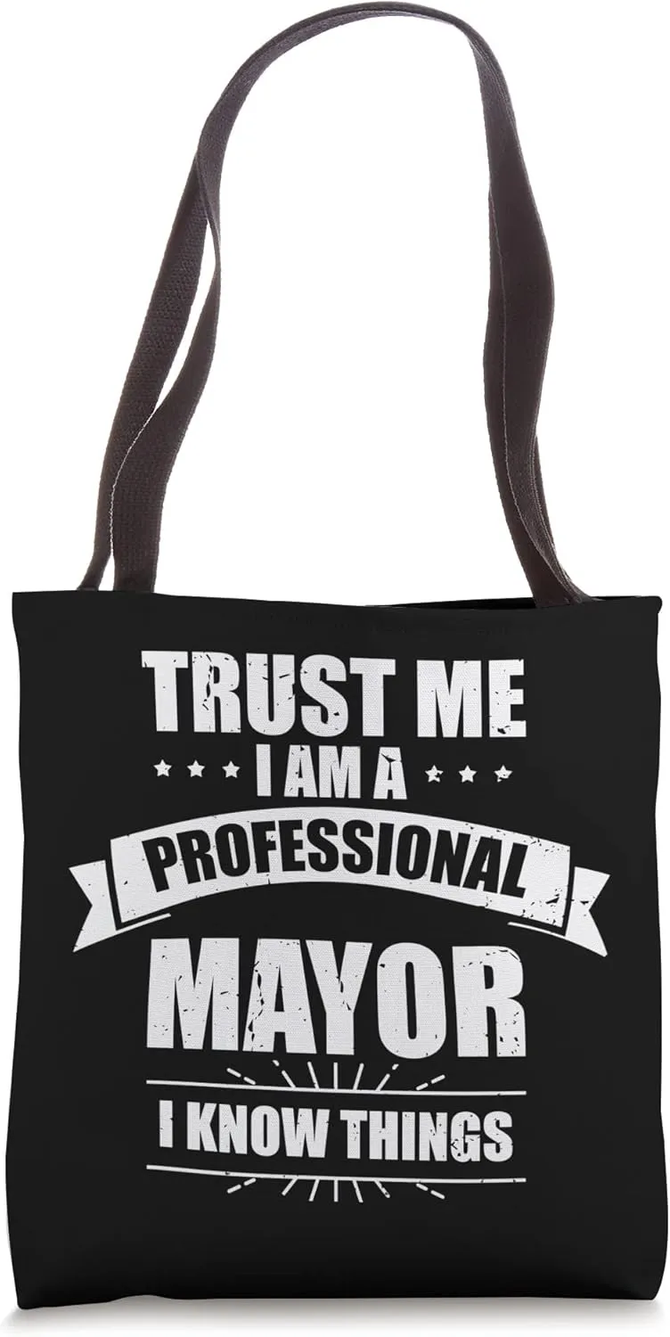 Hilarious Professional Mayor Governor Ruler Representative Tote Bag