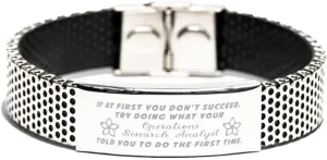 Inspirational Stainless Steel Bracelet, If at first you don't succeed, try doing what your athletic trainer told you to do the first time., Gifts for Operations Research Analyst Engraved Message