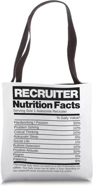Recruiting, Recruitment Nutrition Facts, Recruit, Recruiter Tote Bag