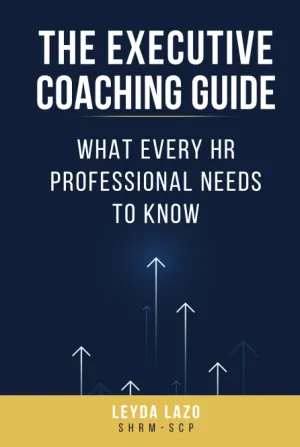 The Executive Coaching Guide: What Every HR Professional Needs to Know Hardcover – February 25, 2022