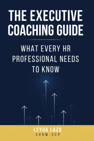 The Executive Coaching Guide: What Every HR Professional Needs to Know Paperback – August 12, 2021